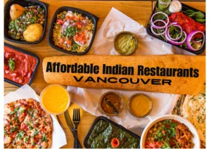 Indian Restaurants in Vancouver